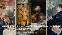 6.-ik előadás - Művészet à la carte: francia művészek az asztal körül
